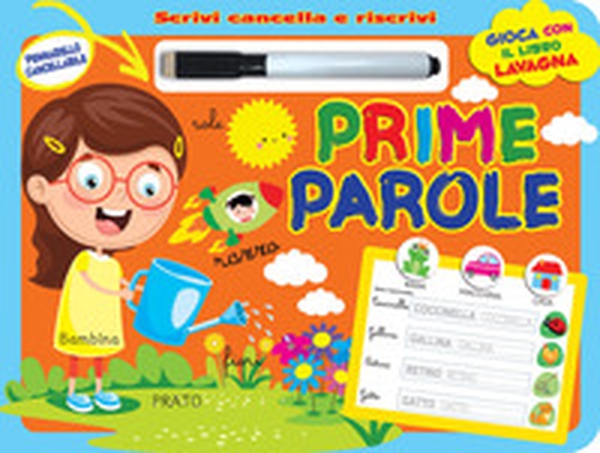 Prime parole. Scrivi e cancella - Librerie.coop Prime parole. Scrivi e cancella - Librerie.coop