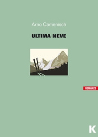 L'ultima neve - Librerie.coop L'ultima neve - Librerie.coop