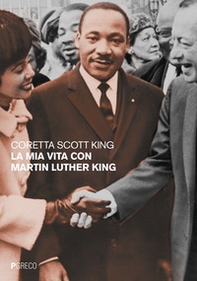La mia vita con Martin Luther King - Librerie.coop