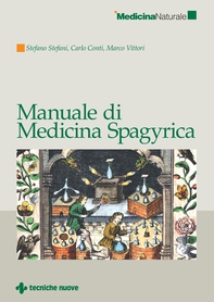 Manuale di Medicina Spagyrica - Librerie.coop Manuale di Medicina Spagyrica - Librerie.coop
