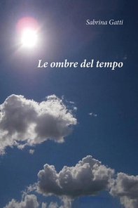 Le ombre del tempo - Librerie.coop