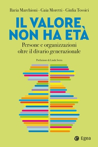 Il valore non ha età - Librerie.coop