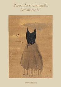 Piero Pizzi Cannella. Almanacco VI. Ediz. italiana e inglese - Librerie.coop
