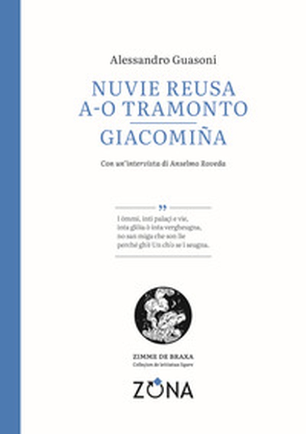 Nuvie reusa a-o tramonto. Giacomiña. Testo genovese - Librerie.coop Nuvie reusa a-o tramonto. Giacomiña. Testo genovese - Librerie.coop