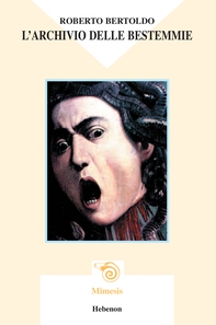 L’archivio delle bestemmie - Librerie.coop