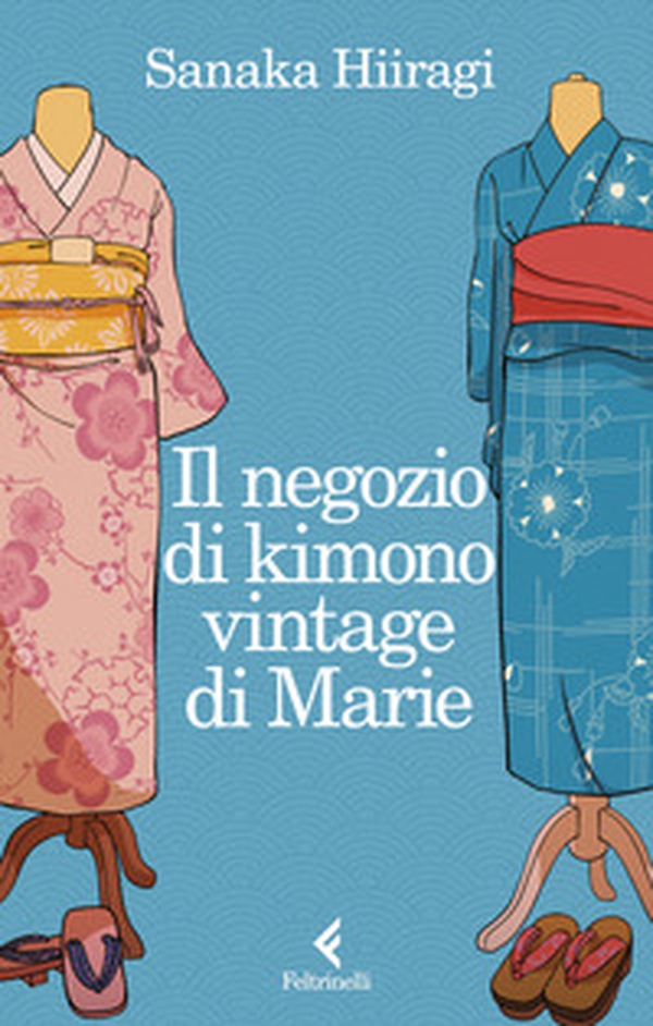 Il negozio di kimono vintage di Marie - Librerie.coop