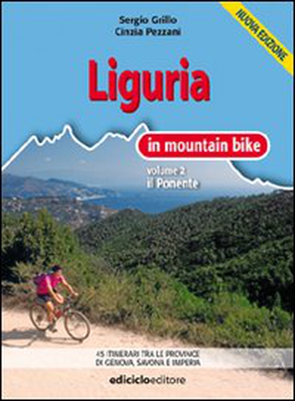 Liguria in mountain bike - Librerie.coop Liguria in mountain bike - Librerie.coop