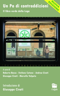 Un Po di contraddizioni. Il libro verde della Lega - Librerie.coop Un Po di contraddizioni. Il libro verde della Lega - Librerie.coop