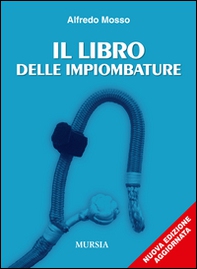 Il libro delle impiombature - Librerie.coop
