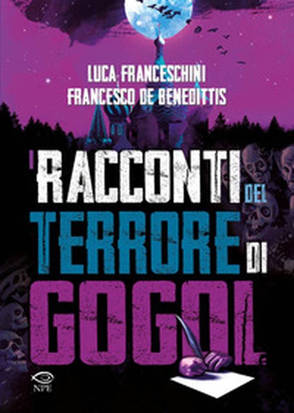 I racconti del terrore di Gogol' - Librerie.coop I racconti del terrore di Gogol' - Librerie.coop