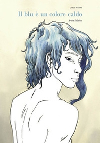Il blu è un colore caldo. Artist edition - Librerie.coop
