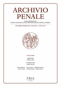 Archivio penale. Rivista quadrimestrale di diritto, procedura e legislazione penale, speciale, europea e comparata - Vol. 3 - Librerie.coop