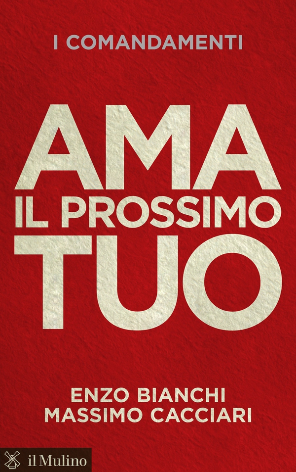 Ama il prossimo tuo - Librerie.coop Ama il prossimo tuo - Librerie.coop