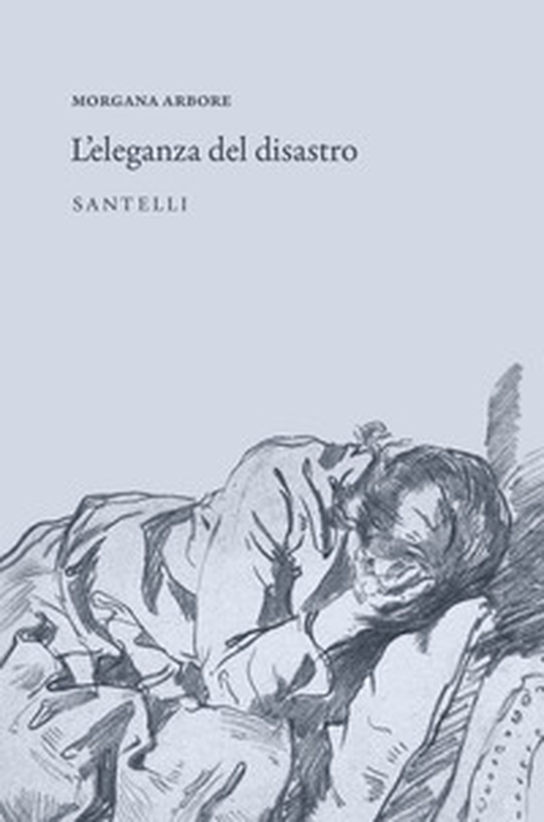 L'eleganza del disastro - Librerie.coop