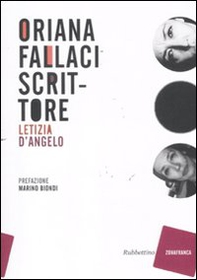 Oriana Fallaci scrittore - Librerie.coop