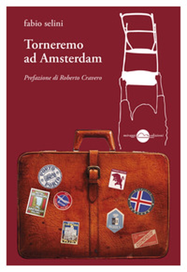 Torneremo ad Amsterdam - Librerie.coop Torneremo ad Amsterdam - Librerie.coop