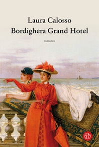 Bordighera Grand Hotel - Librerie.coop Bordighera Grand Hotel - Librerie.coop