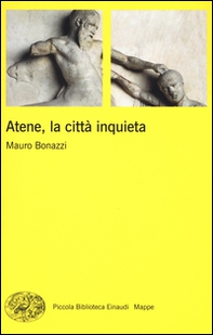 Atene, la città inquieta - Librerie.coop Atene, la città inquieta - Librerie.coop