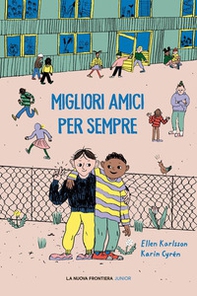 Migliori amici per sempre - Librerie.coop