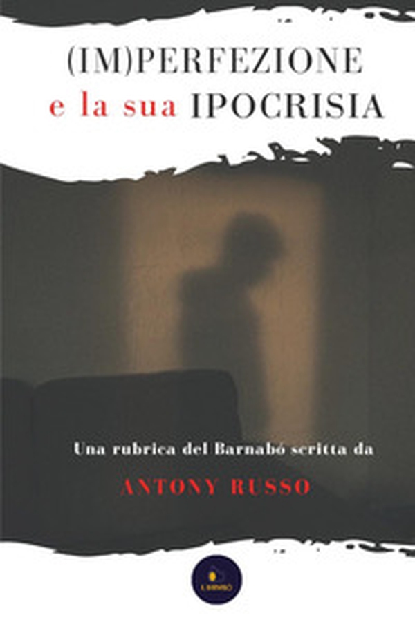 (Im)perfezione e la sua ipocrisia - Librerie.coop (Im)perfezione e la sua ipocrisia - Librerie.coop