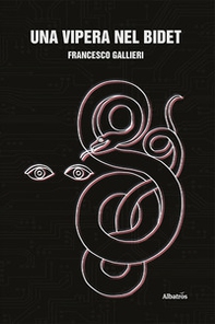 Una vipera nel bidet - Librerie.coop