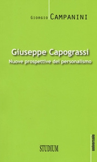 Giuseppe Capograssi. Nuove prospettive del personalismo - Librerie.coop