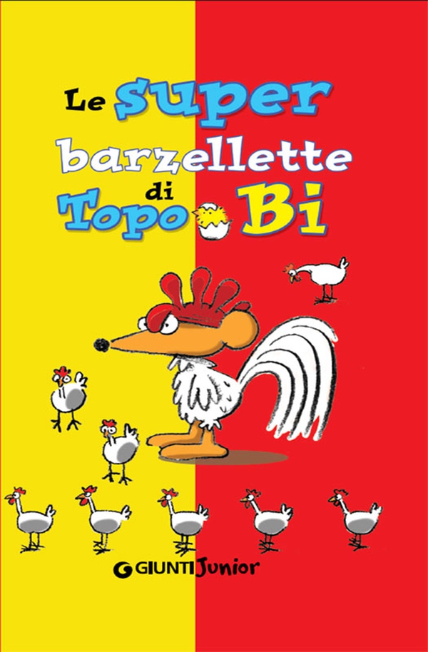 Le super barzellette di Topo Bi - Librerie.coop Le super barzellette di Topo Bi - Librerie.coop