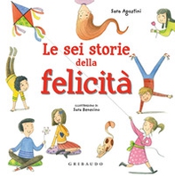 Le sei storie della felicità - Librerie.coop