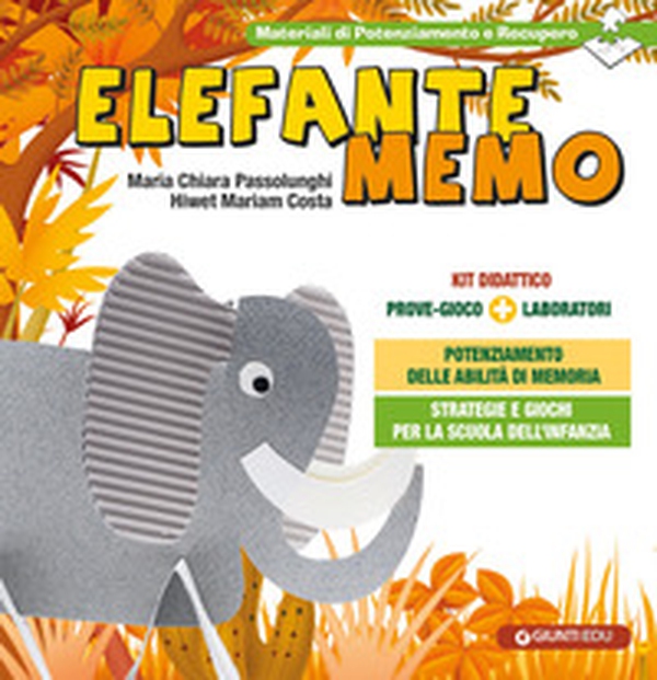 Elefante Memo. Prove gioco-laboratori - Librerie.coop Elefante Memo. Prove gioco-laboratori - Librerie.coop
