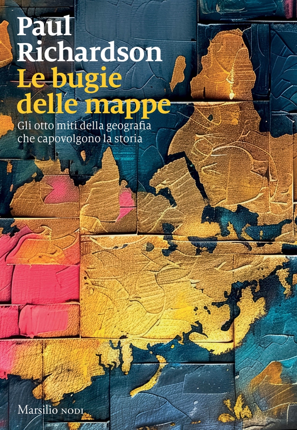 Le bugie delle mappe - Librerie.coop Le bugie delle mappe - Librerie.coop