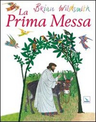 La prima messa - Librerie.coop