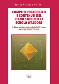 Compito pedagogico e contenuti del piano studi della scuola Waldorf - Librerie.coop