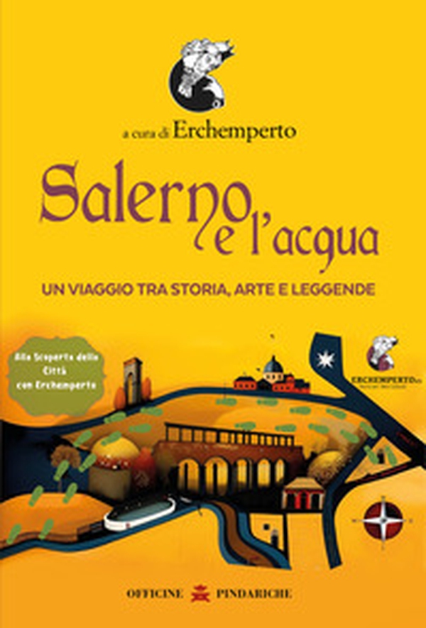 Salerno e l'acqua. Un viaggio tra storia, arte e leggende - Librerie.coop Salerno e l'acqua. Un viaggio tra storia, arte e leggende - Librerie.coop