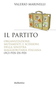 Il partito - Librerie.coop Il partito - Librerie.coop