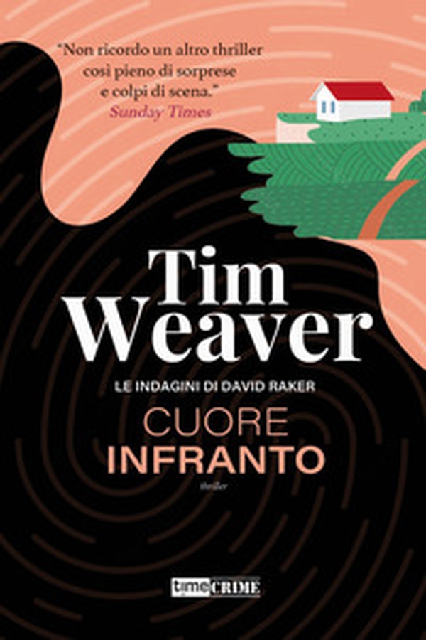 Cuore infranto. Le indagini di David Raker - Vol. 7 - Librerie.coop Cuore infranto. Le indagini di David Raker - Vol. 7 - Librerie.coop
