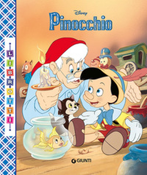 Pinocchio. Librotti - Librerie.coop Pinocchio. Librotti - Librerie.coop