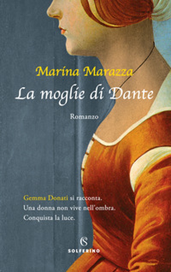 La moglie di Dante - Librerie.coop La moglie di Dante - Librerie.coop