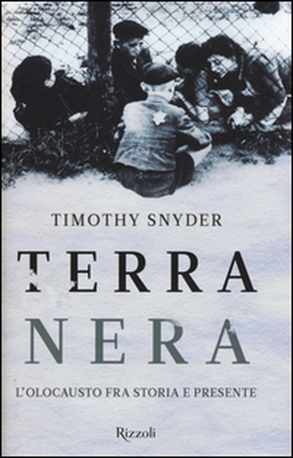 Terra nera. L'olocausto fra storia e presente - Librerie.coop Terra nera. L'olocausto fra storia e presente - Librerie.coop