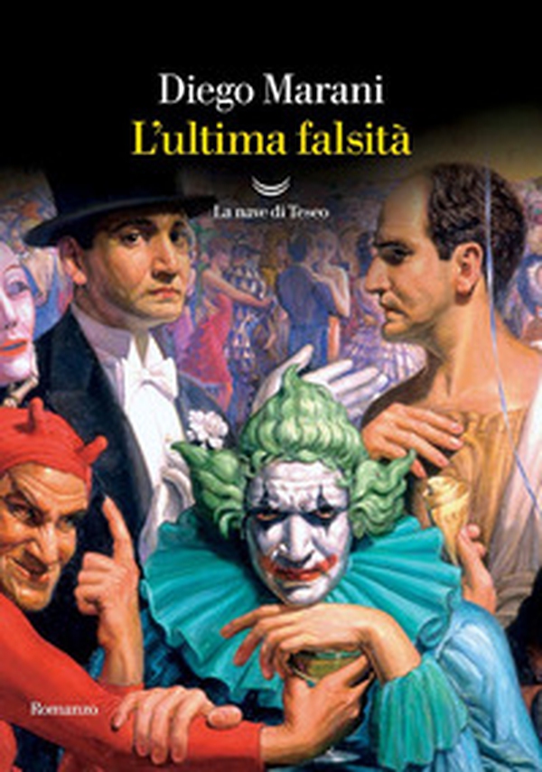 L'ultima falsità - Librerie.coop L'ultima falsità - Librerie.coop
