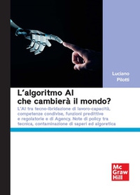 L'algoritmo AI che cambierà il mondo? - Librerie.coop