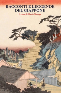 Racconti e leggende del Giappone - Librerie.coop