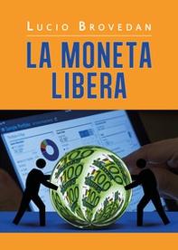 La moneta libera - Librerie.coop