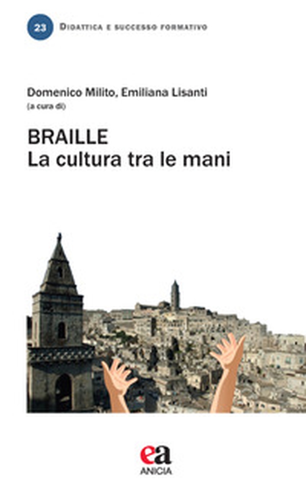 Braille. La cultura tra le mani - Librerie.coop Braille. La cultura tra le mani - Librerie.coop