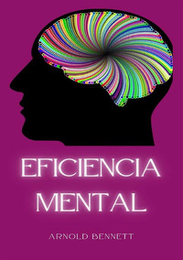 Eficiencia mental - Librerie.coop Eficiencia mental - Librerie.coop
