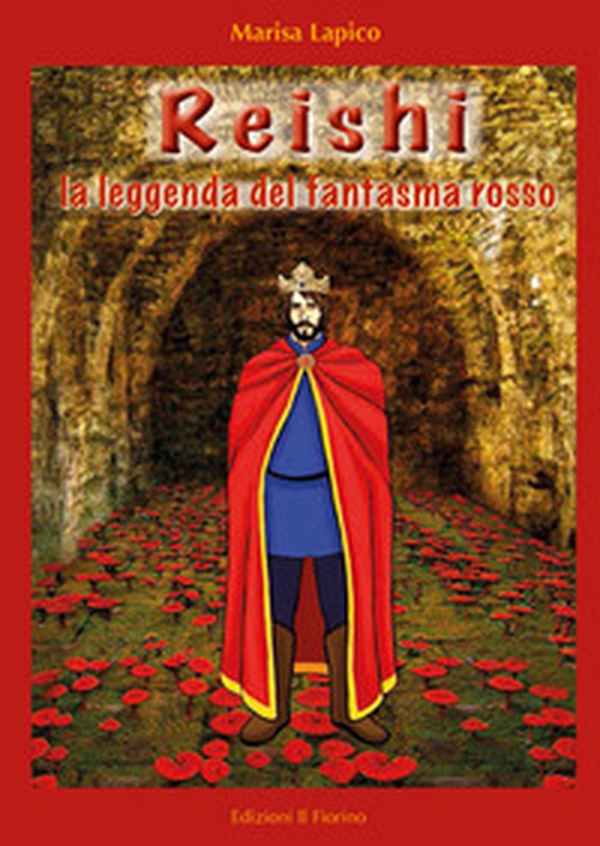 Reishi. La leggenda del fantasma rosso - Librerie.coop Reishi. La leggenda del fantasma rosso - Librerie.coop