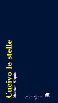 Cucivo le stelle - Librerie.coop Cucivo le stelle - Librerie.coop
