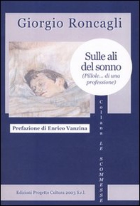 Sulle ali del sonno (pillole... di una professione) - Librerie.coop