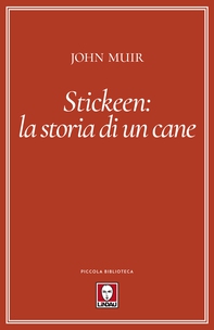 Stickeen: La storia di un cane - Librerie.coop