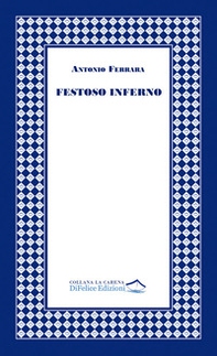 Festoso inferno - Librerie.coop