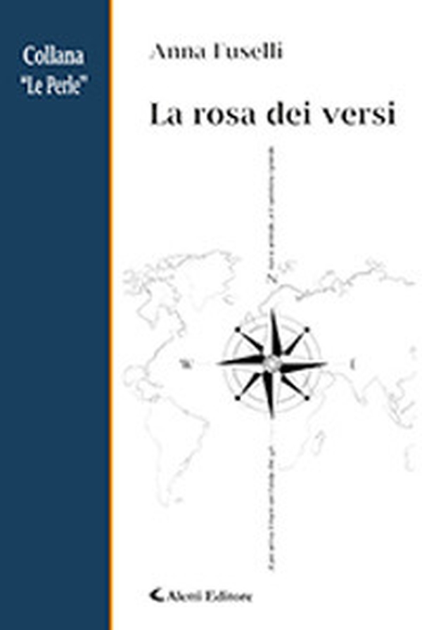 La rosa dei versi - Librerie.coop La rosa dei versi - Librerie.coop